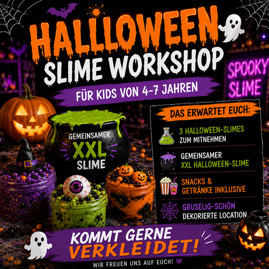 Halloween Slime Workshop | Samstag 31.10.2026 |  13:00-14:30 | 👻🎃🦇🧛🏻‍♀️☠️