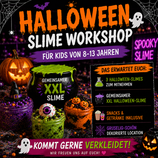 Halloween Slime Workshop | Samstag 31.10.2026 | 15:30-17:00 | 👻🎃🧟‍♀️🦇☠️
