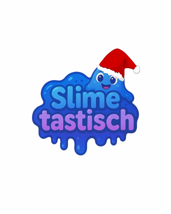 Slimetastisch
